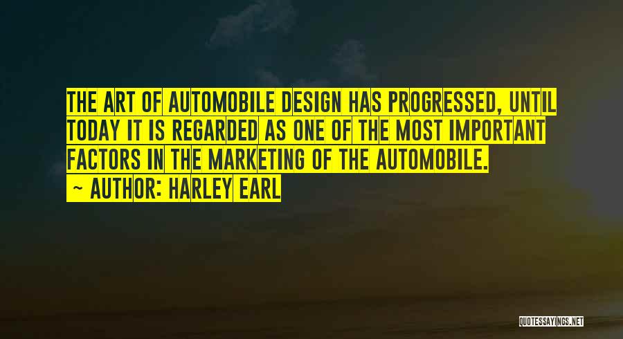Design Is Important Quotes By Harley Earl