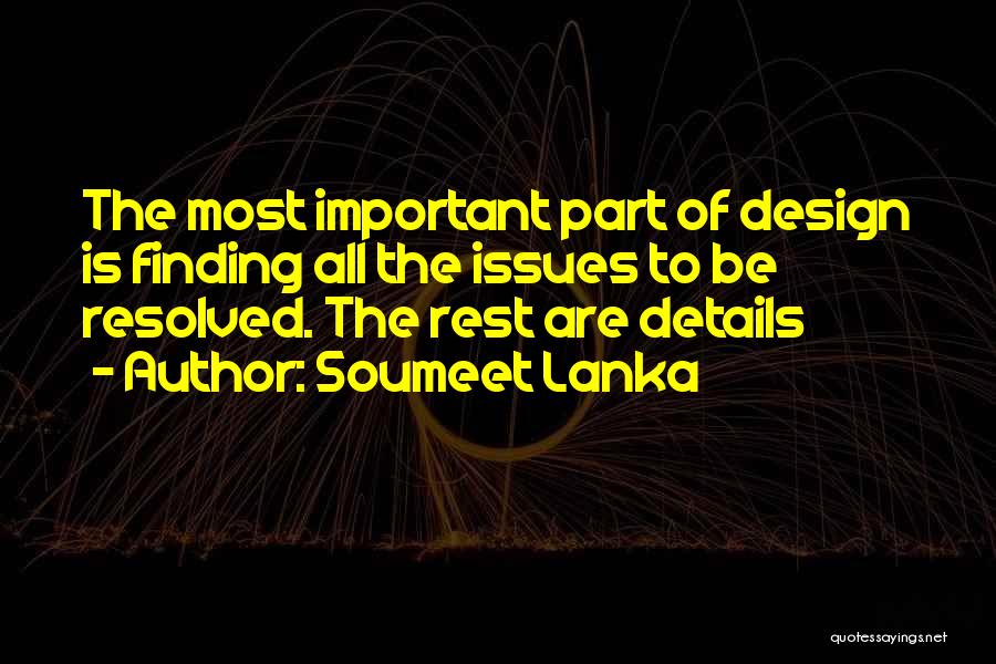 Design Is Important Quotes By Soumeet Lanka