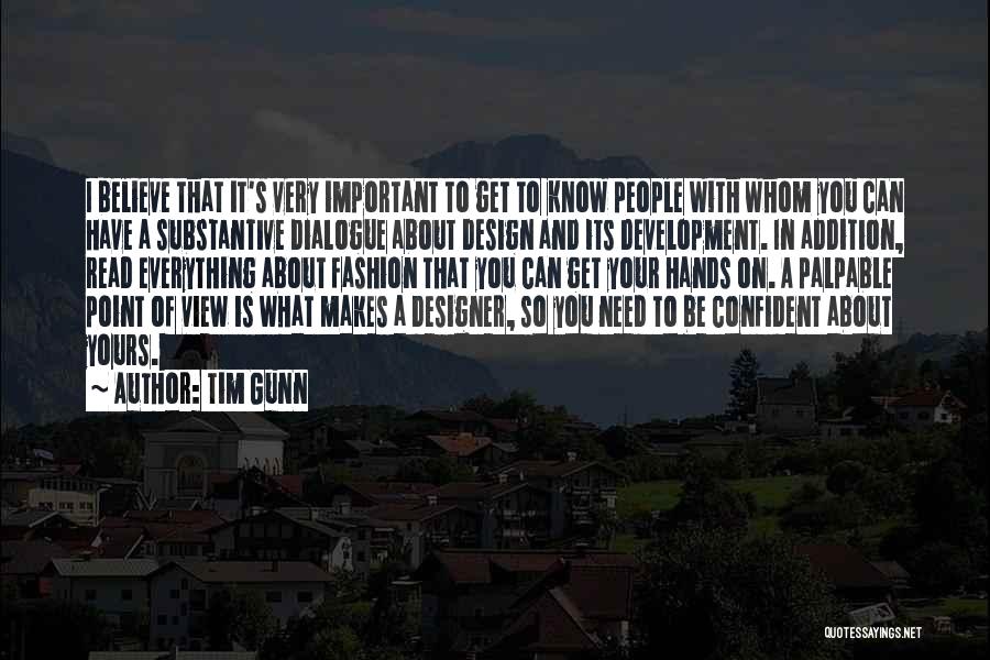Design Is Important Quotes By Tim Gunn