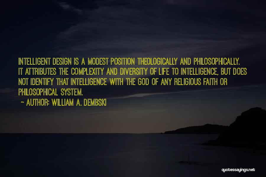 Design Is Life Quotes By William A. Dembski