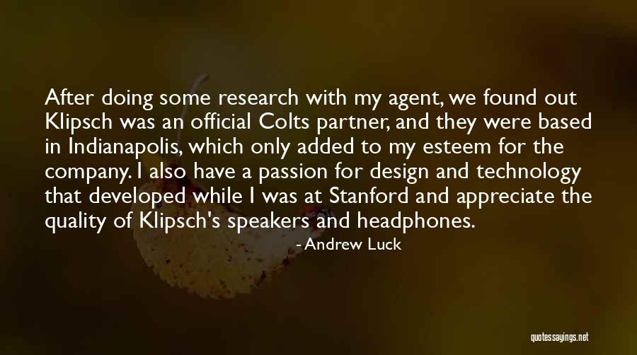 Design Is My Passion Quotes By Andrew Luck Design Is My Passion Quotes By Andrew Luck