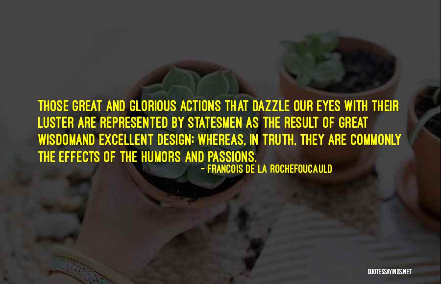 Design Is My Passion Quotes By Francois De La Rochefoucauld Design Is My Passion Quotes By Francois De La Rochefoucauld