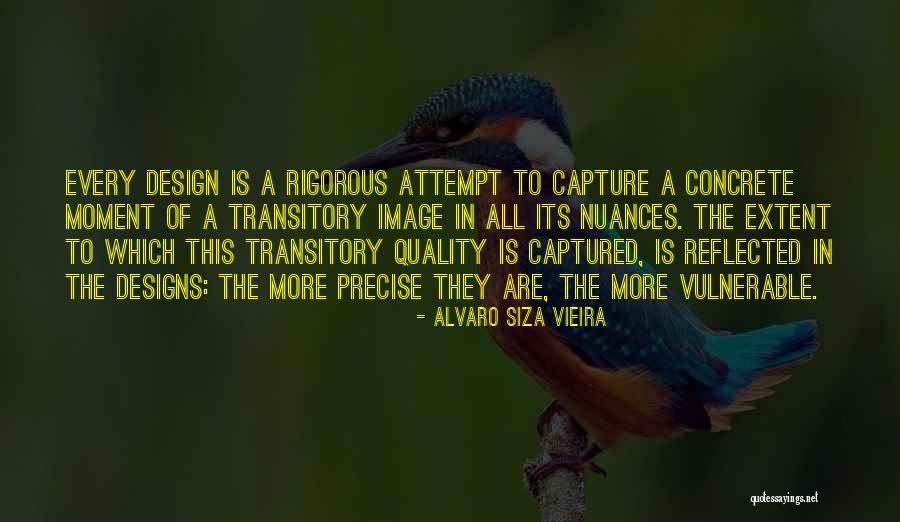 Design Is This Quotes By Alvaro Siza Vieira Design Is This Quotes By Alvaro Siza Vieira