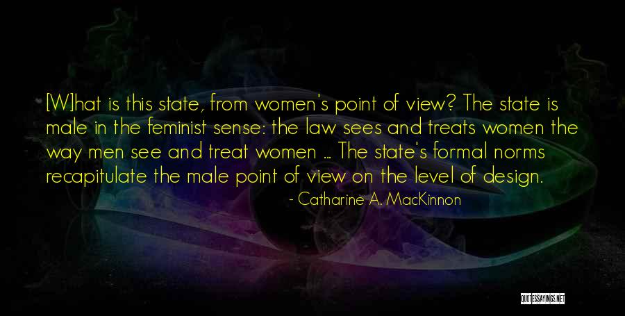 Design Is This Quotes By Catharine A. MacKinnon Design Is This Quotes By Catharine A. MacKinnon