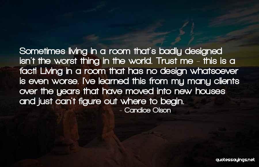 Design Living Room Quotes By Candice Olson Design Living Room Quotes By Candice Olson