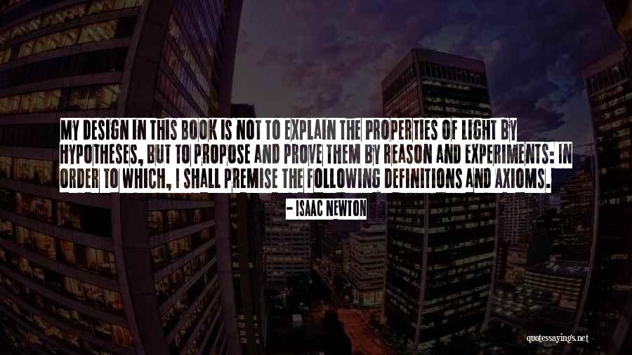 Design Of Experiments Quotes By Isaac Newton Design Of Experiments Quotes By Isaac Newton
