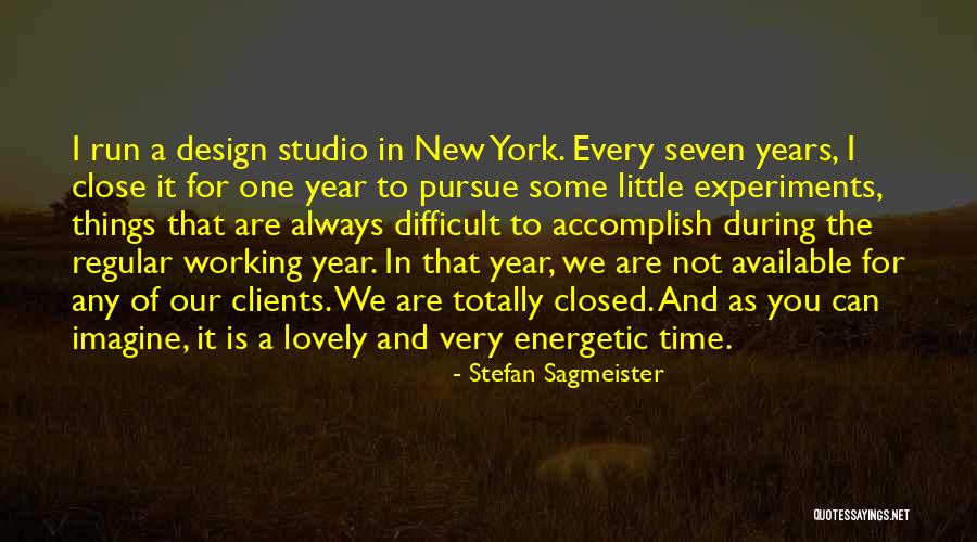 Design Of Experiments Quotes By Stefan Sagmeister