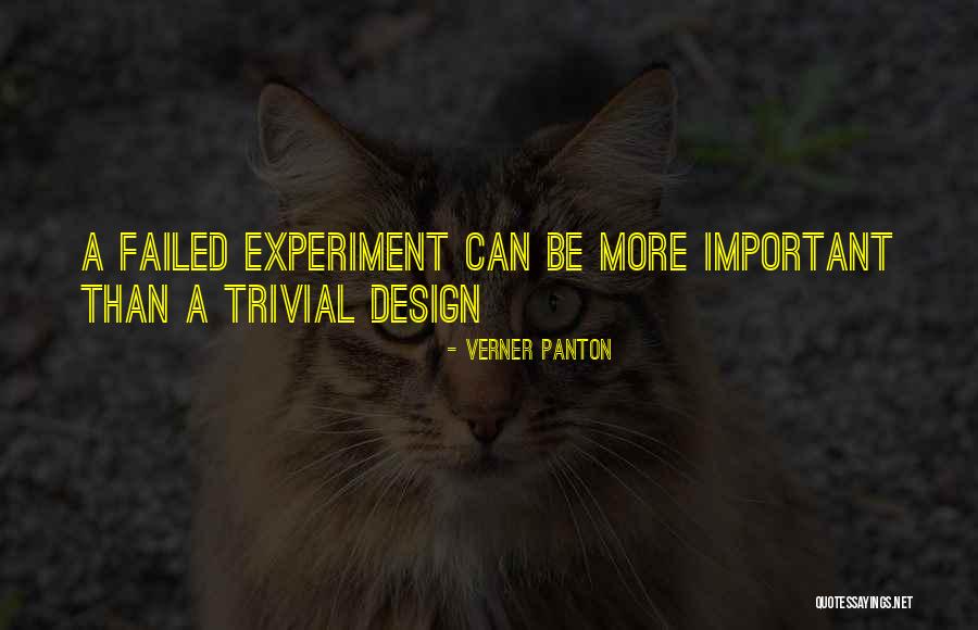 Design Of Experiments Quotes By Verner Panton Design Of Experiments Quotes By Verner Panton