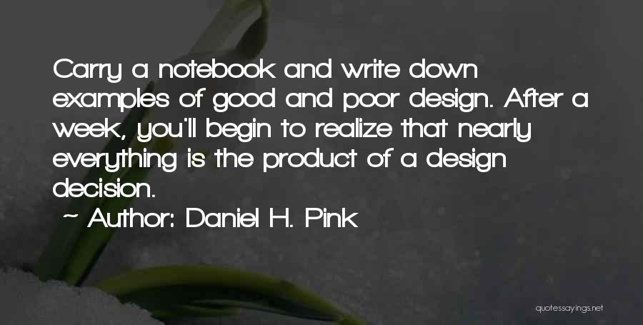 Design Product Quotes By Daniel H. Pink