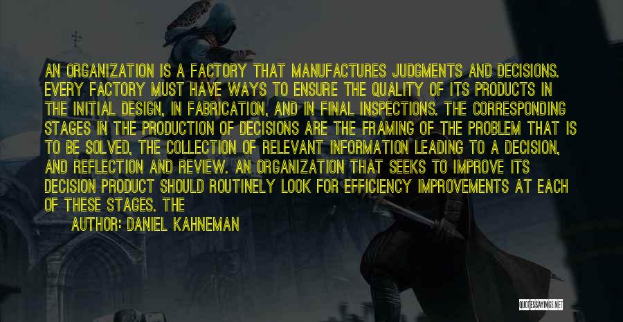 Design Product Quotes By Daniel Kahneman