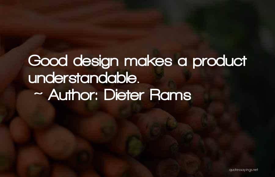 Design Product Quotes By Dieter Rams