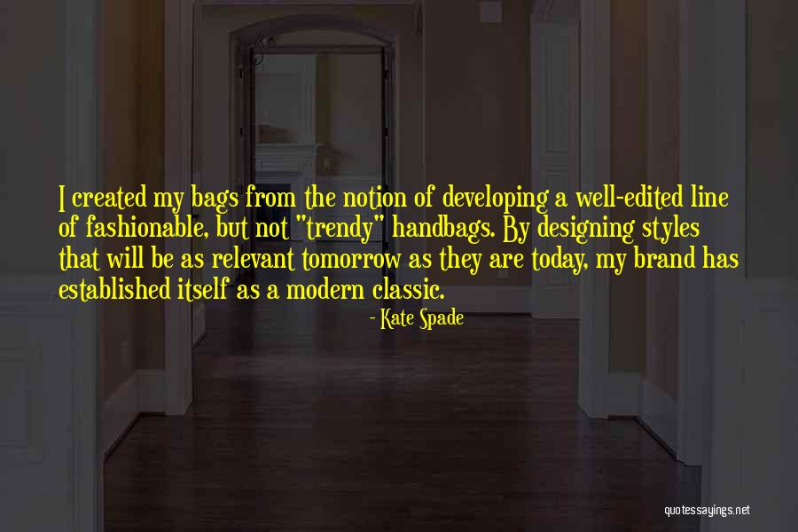 Design Style Quotes By Kate Spade Design Style Quotes By Kate Spade