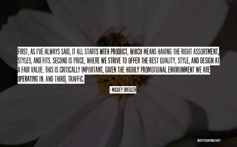Design Style Quotes By Mickey Drexler Design Style Quotes By Mickey Drexler