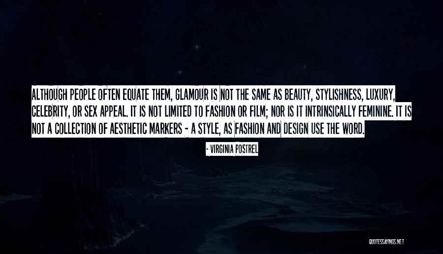Design Style Quotes By Virginia Postrel Design Style Quotes By Virginia Postrel