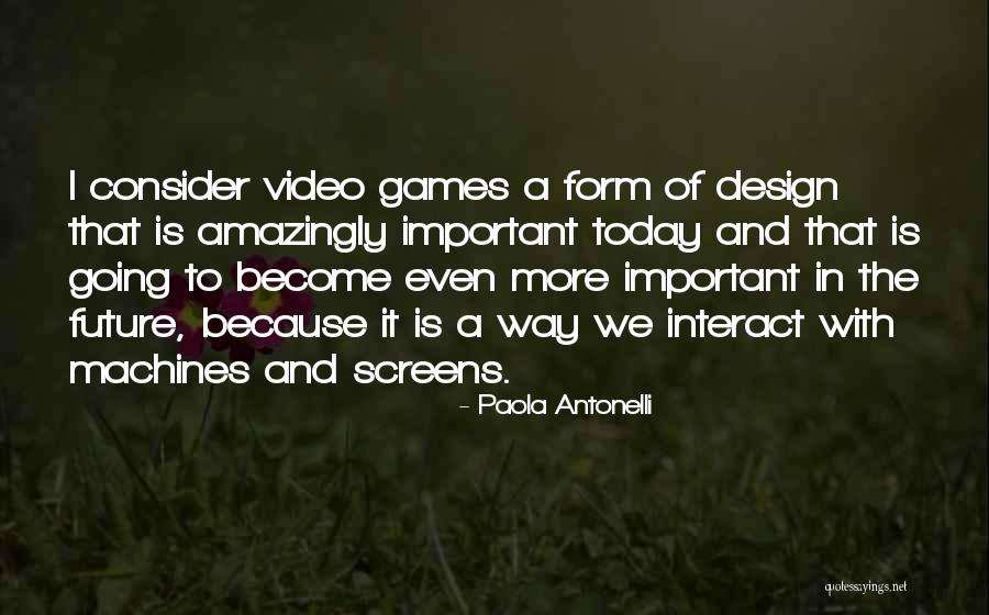 Design The Future Quotes By Paola Antonelli Design The Future Quotes By Paola Antonelli