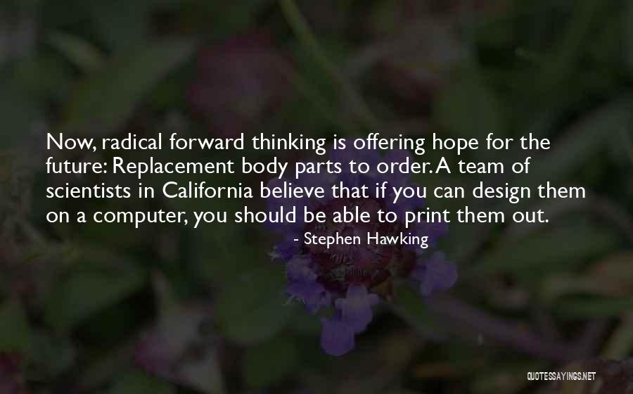 Design The Future Quotes By Stephen Hawking Design The Future Quotes By Stephen Hawking