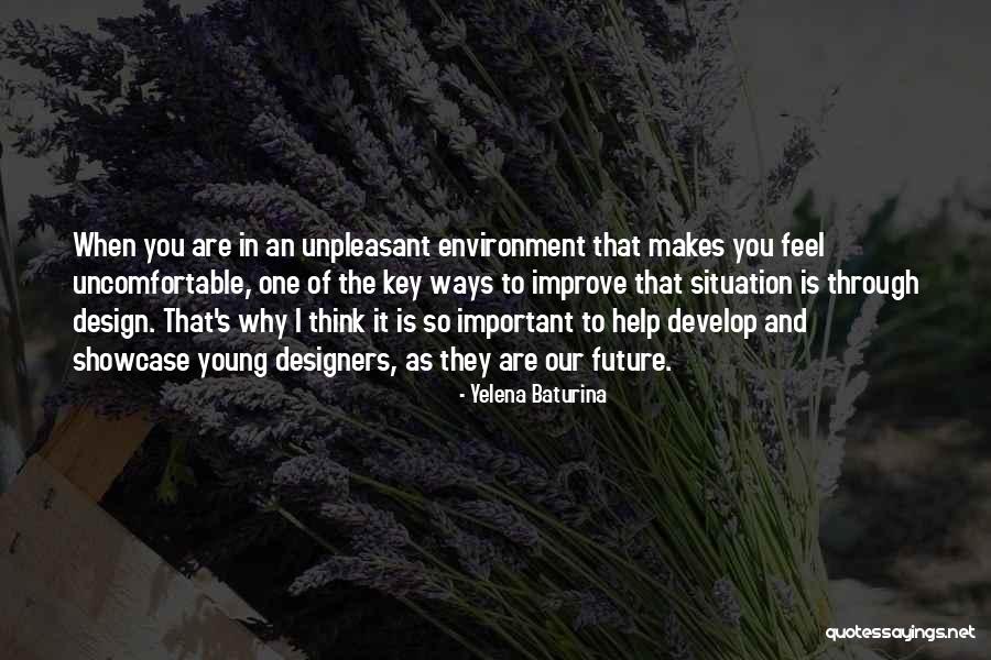 Design The Future Quotes By Yelena Baturina Design The Future Quotes By Yelena Baturina
