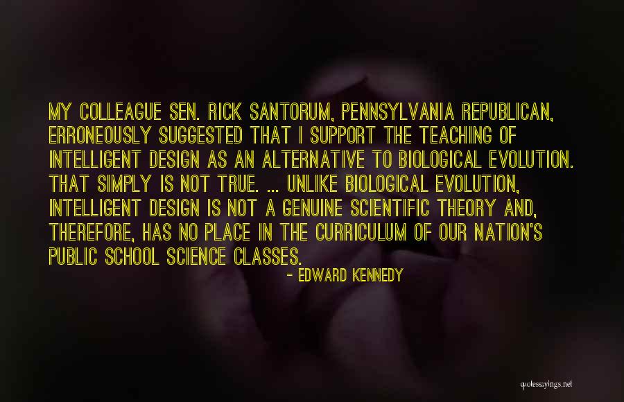 Design Theory Quotes By Edward Kennedy Design Theory Quotes By Edward Kennedy