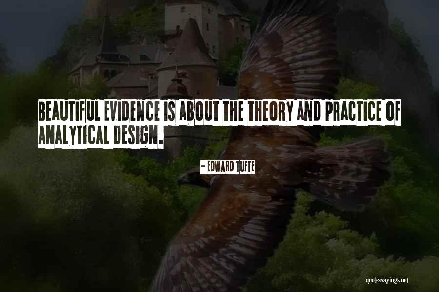 Design Theory Quotes By Edward Tufte Design Theory Quotes By Edward Tufte