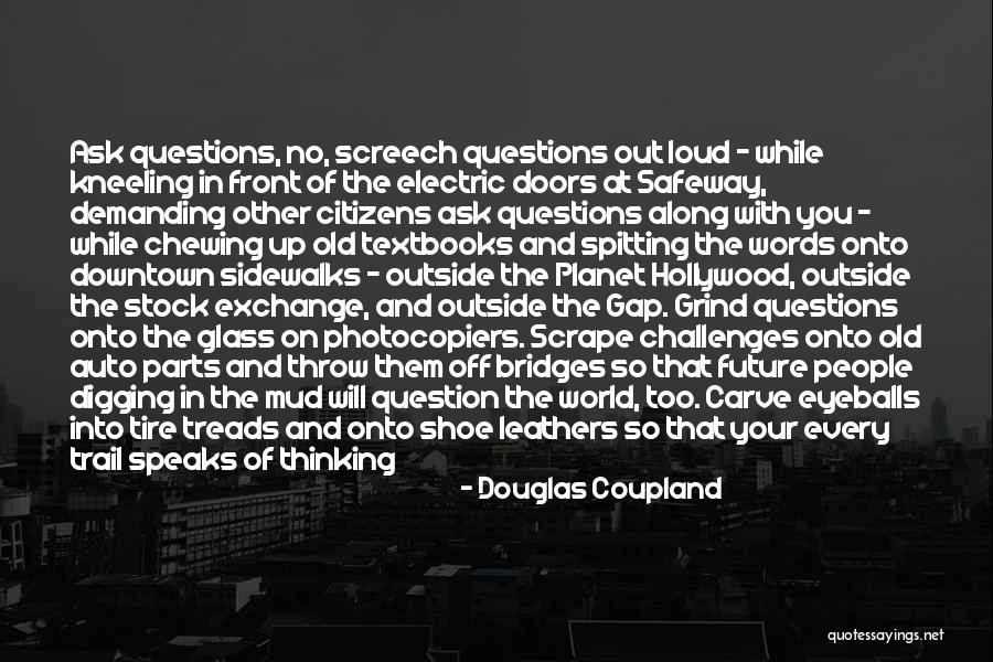 Design Your Future Quotes By Douglas Coupland Design Your Future Quotes By Douglas Coupland