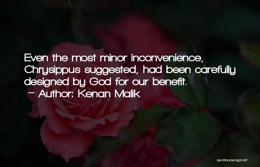 Designed By God Quotes By Kenan Malik