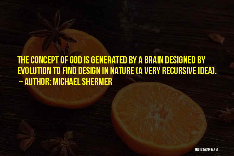 Designed By God Quotes By Michael Shermer