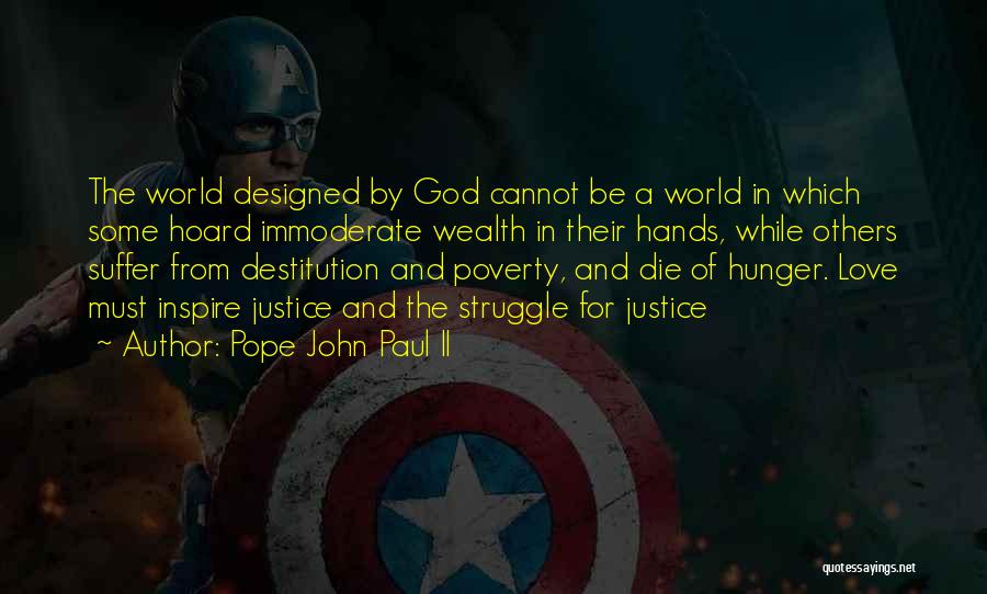 Designed By God Quotes By Pope John Paul II