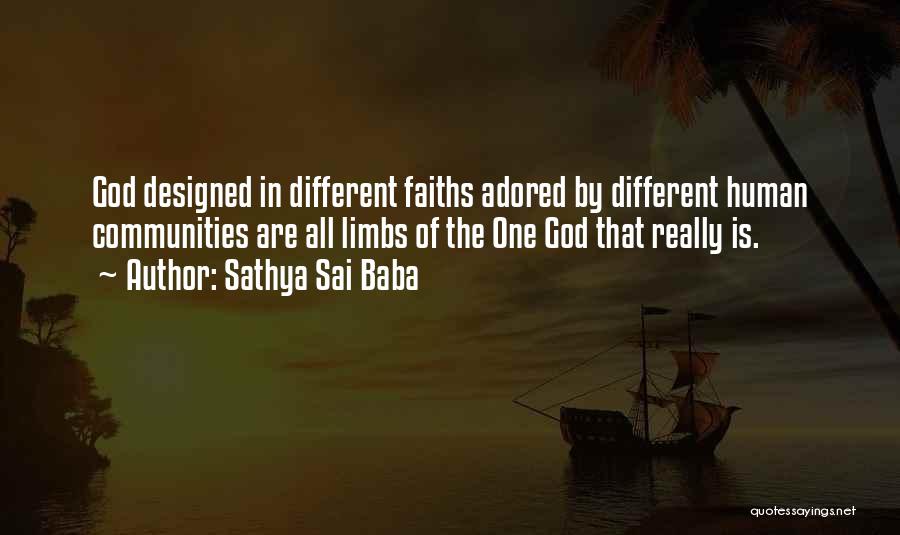 Designed By God Quotes By Sathya Sai Baba