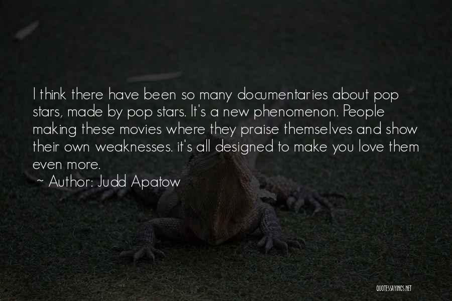 Designed Love Quotes By Judd Apatow