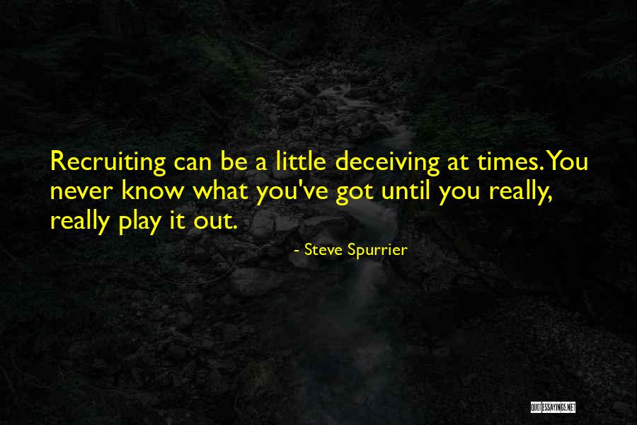 Designed Typography Quotes By Steve Spurrier Designed Typography Quotes By Steve Spurrier