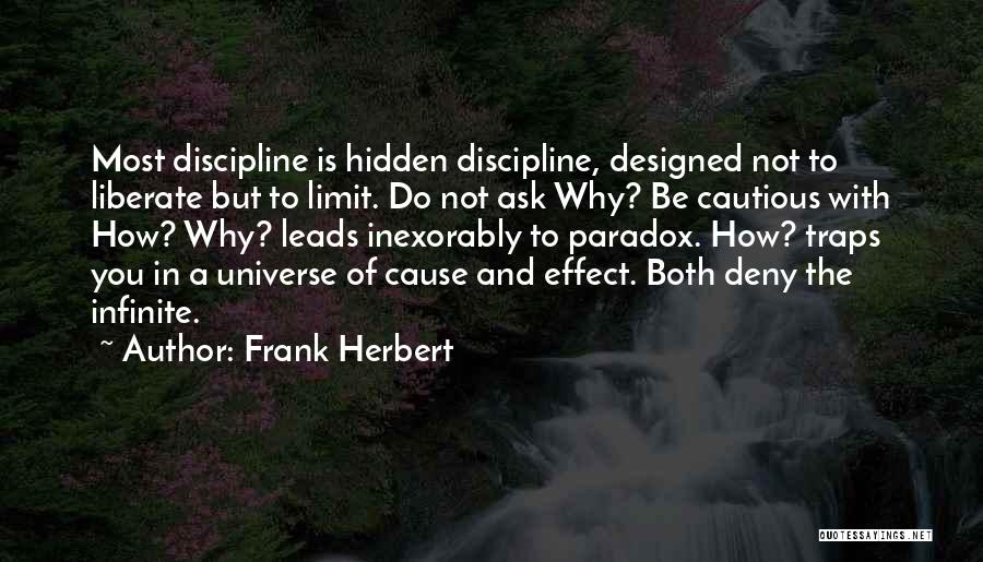Designed Universe Quotes By Frank Herbert