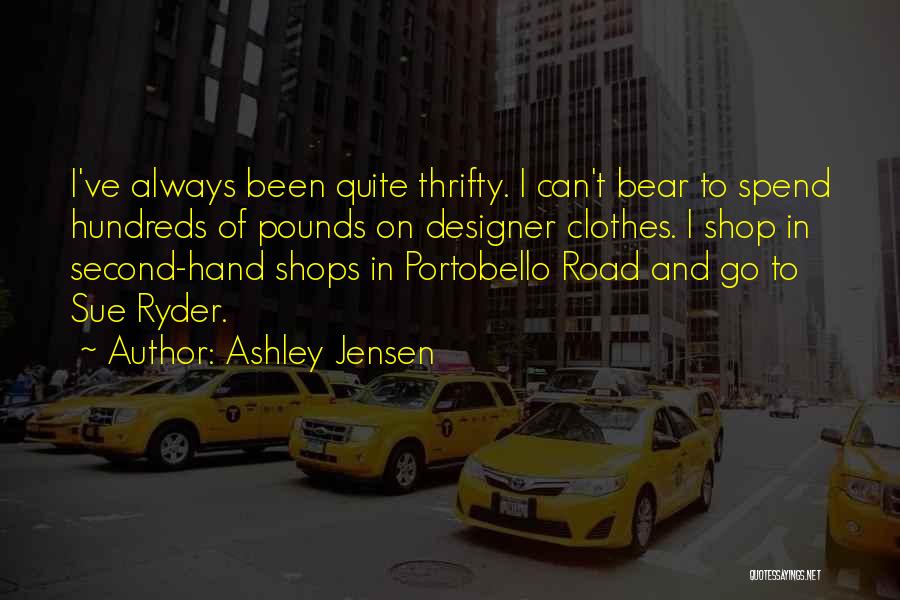 Designer Clothes Quotes By Ashley Jensen