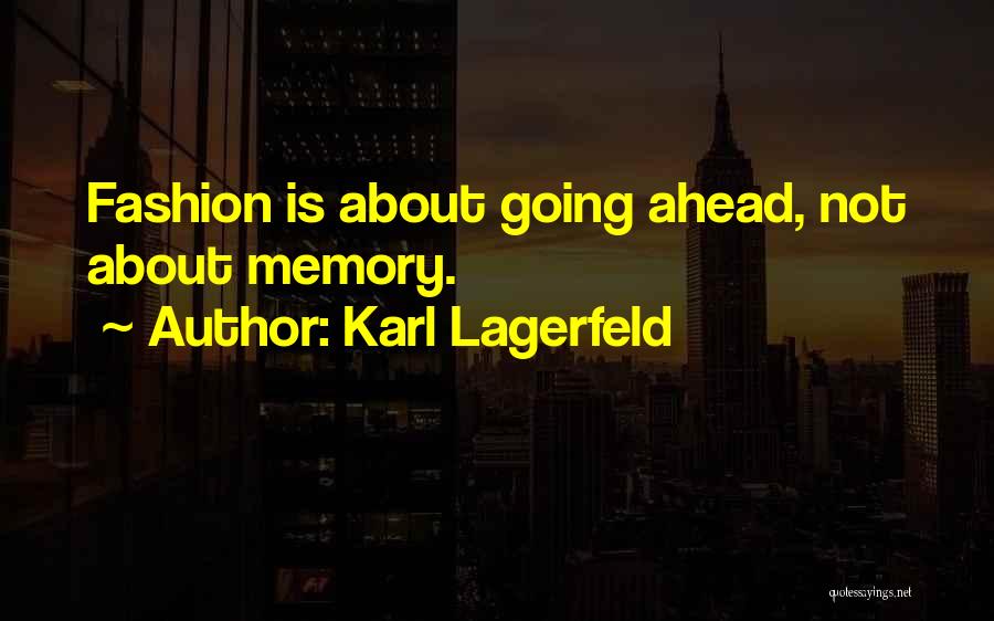 Designer Fashion Quotes By Karl Lagerfeld