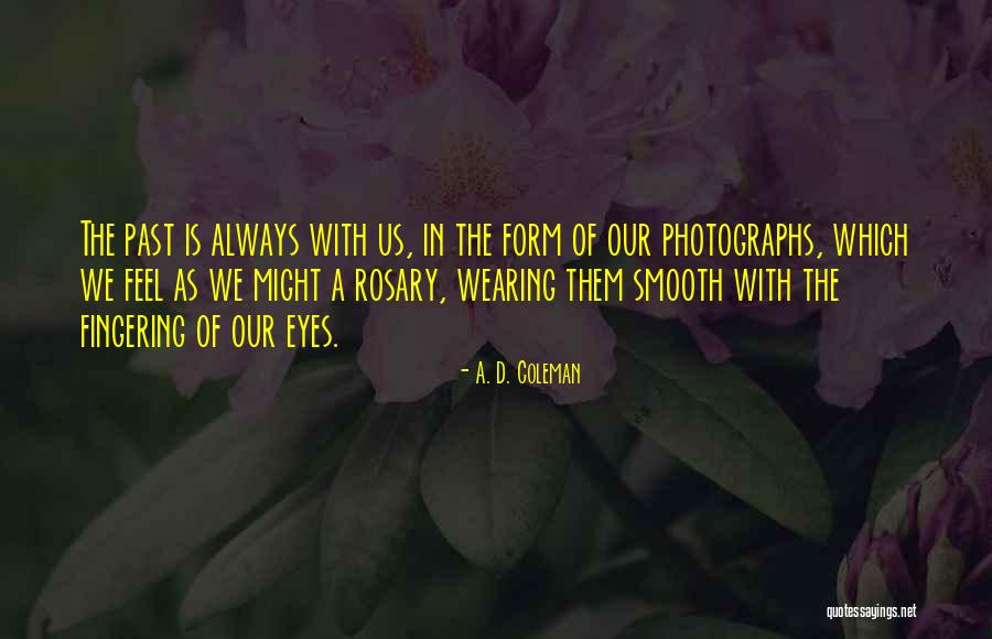 Designer Status Quotes By A. D. Coleman Designer Status Quotes By A. D. Coleman