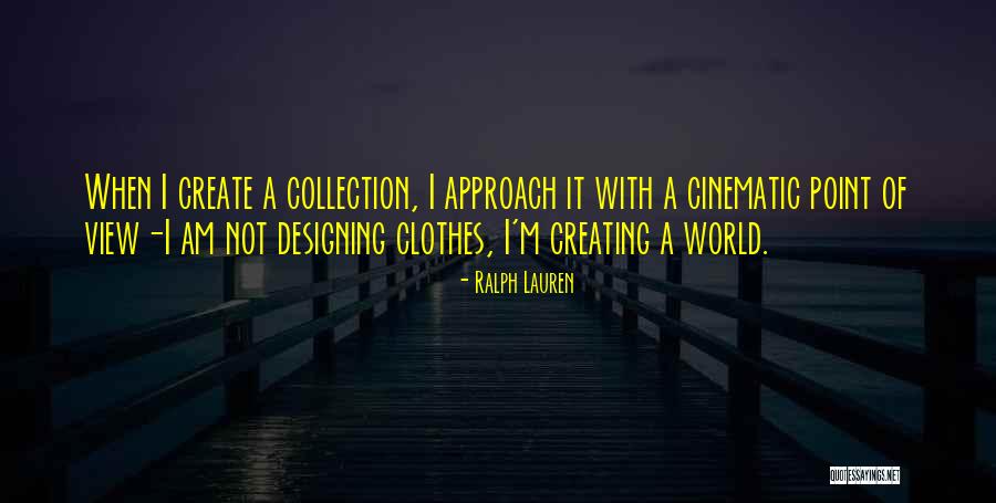 Designing Clothes Quotes By Ralph Lauren