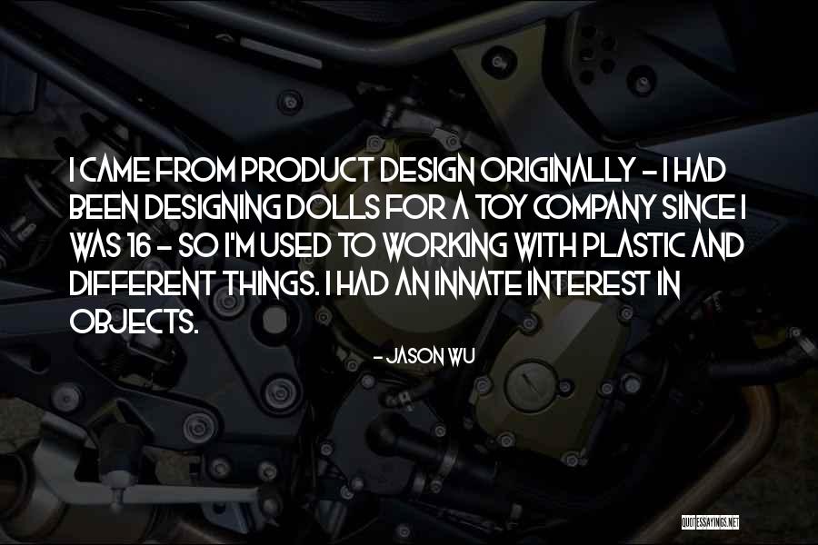 Designing Company Quotes By Jason Wu Designing Company Quotes By Jason Wu