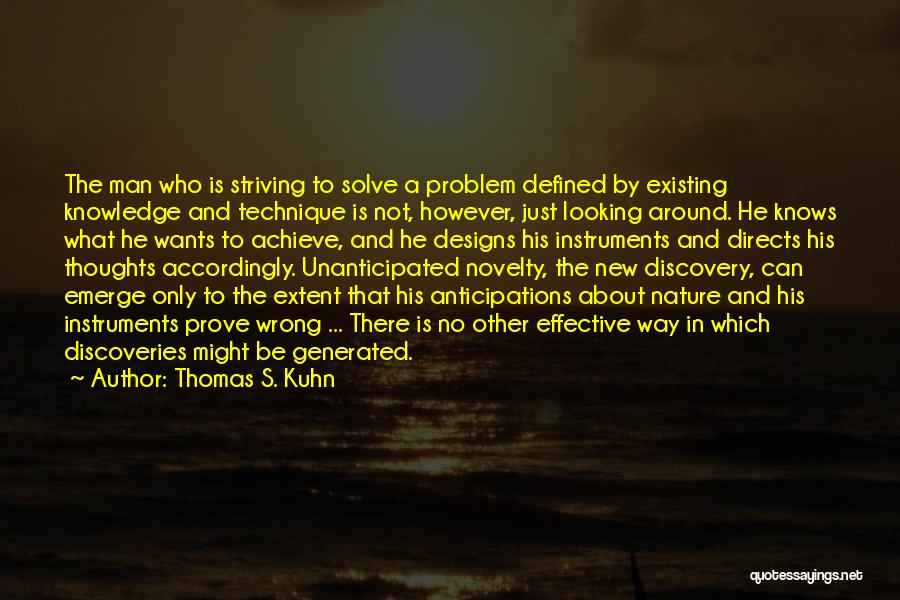 Designs Around Quotes By Thomas S. Kuhn