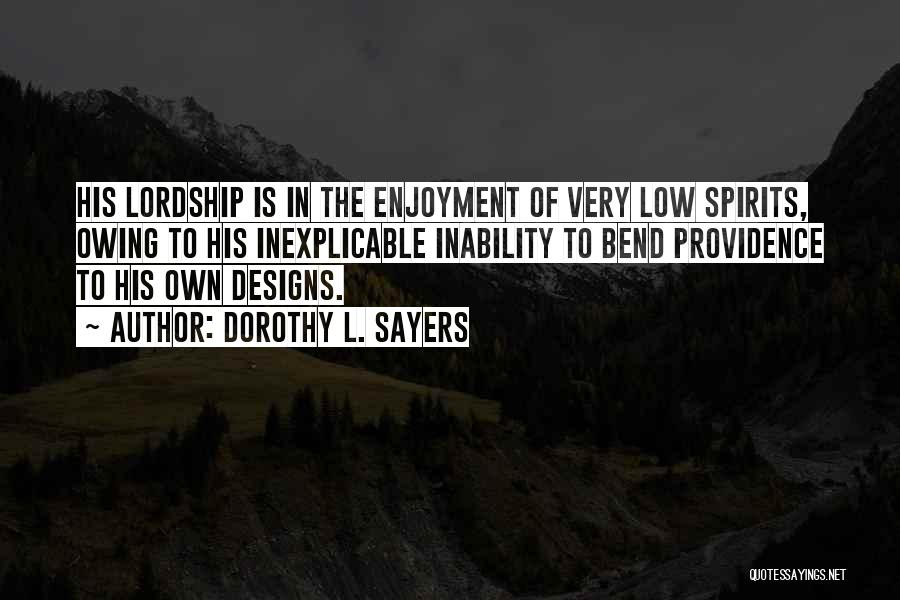 Designs Quotes By Dorothy L. Sayers