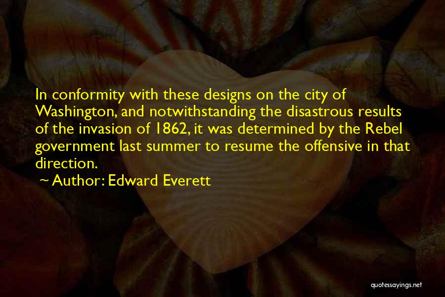 Designs Quotes By Edward Everett