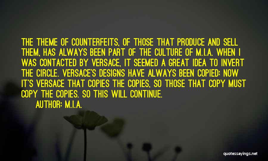 Designs Quotes By M.I.A.