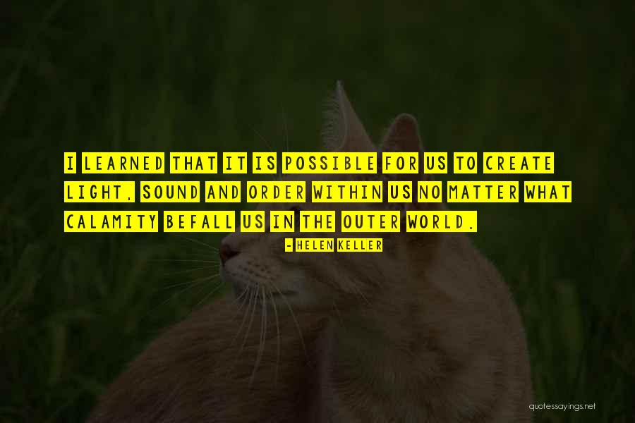 Desikachar Uddiyana Quotes By Helen Keller Desikachar Uddiyana Quotes By Helen Keller