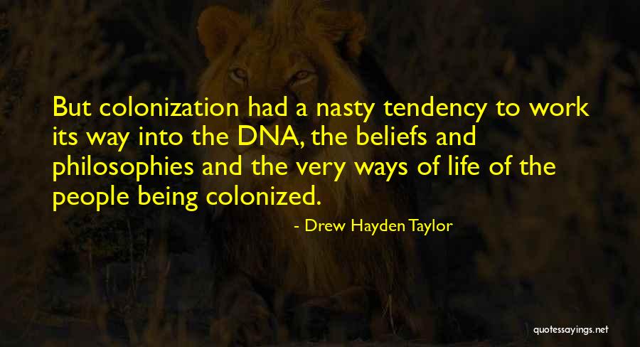Desikaraokeshop Quotes By Drew Hayden Taylor Desikaraokeshop Quotes By Drew Hayden Taylor