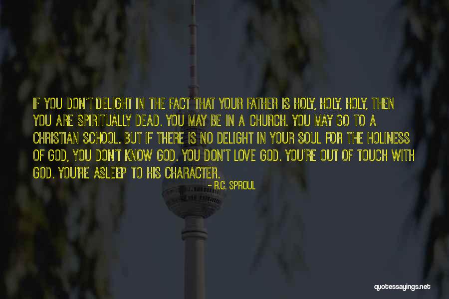 Desikator Quotes By R.C. Sproul Desikator Quotes By R.C. Sproul