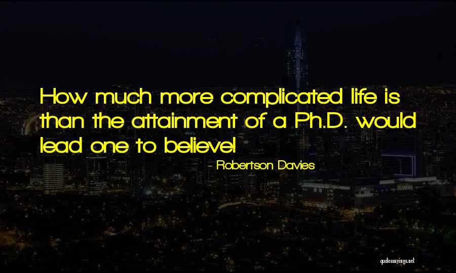 Desilicious Preciousdesire Quotes By Robertson Davies Desilicious Preciousdesire Quotes By Robertson Davies
