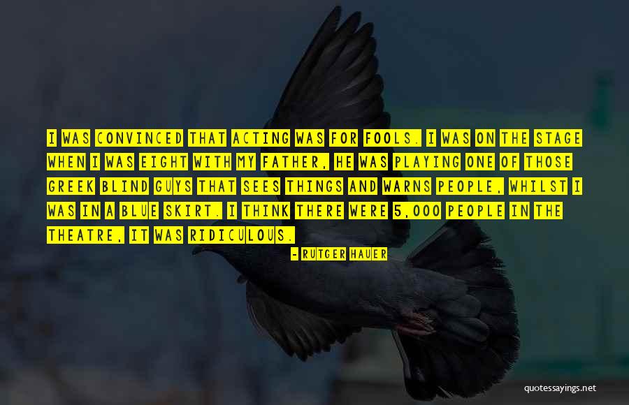 Desilus O Em Ingl S Quotes By Rutger Hauer Desilus O Em Ingl S Quotes By Rutger Hauer