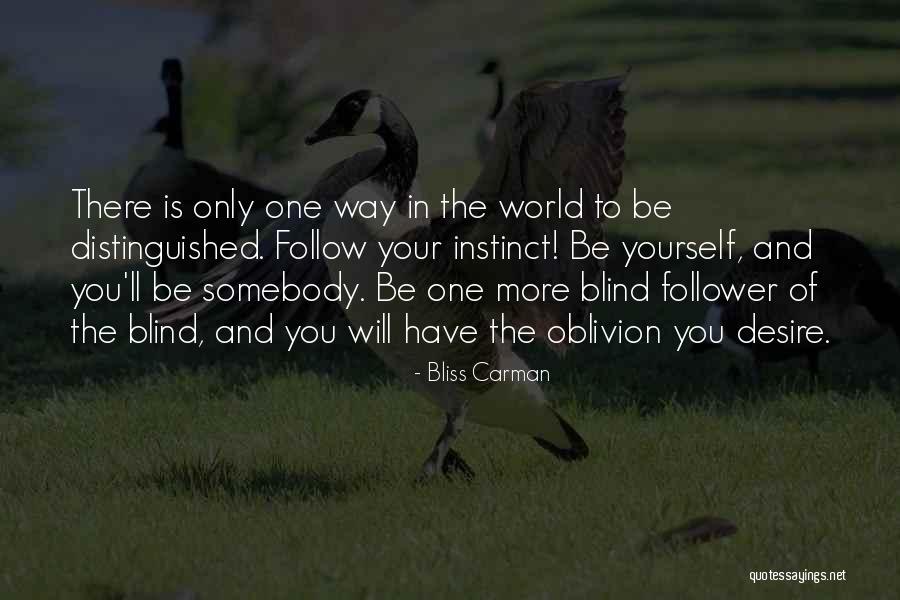 Desilusao Quotes By Bliss Carman Desilusao Quotes By Bliss Carman