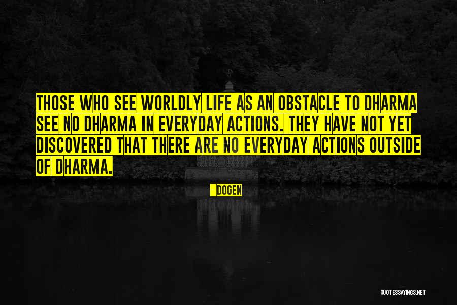 Desinteresado Definicion Quotes By Dogen Desinteresado Definicion Quotes By Dogen