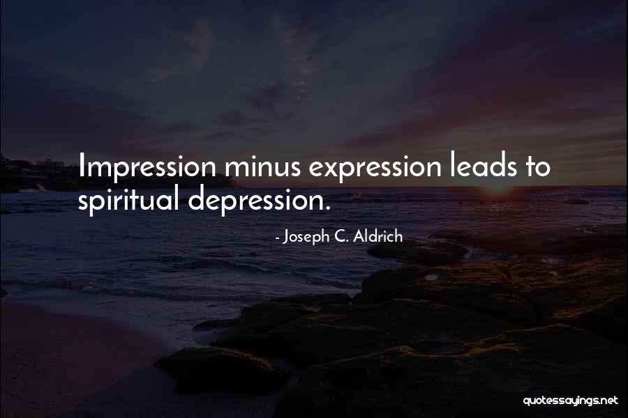 Desinteresse Em Quotes By Joseph C. Aldrich Desinteresse Em Quotes By Joseph C. Aldrich