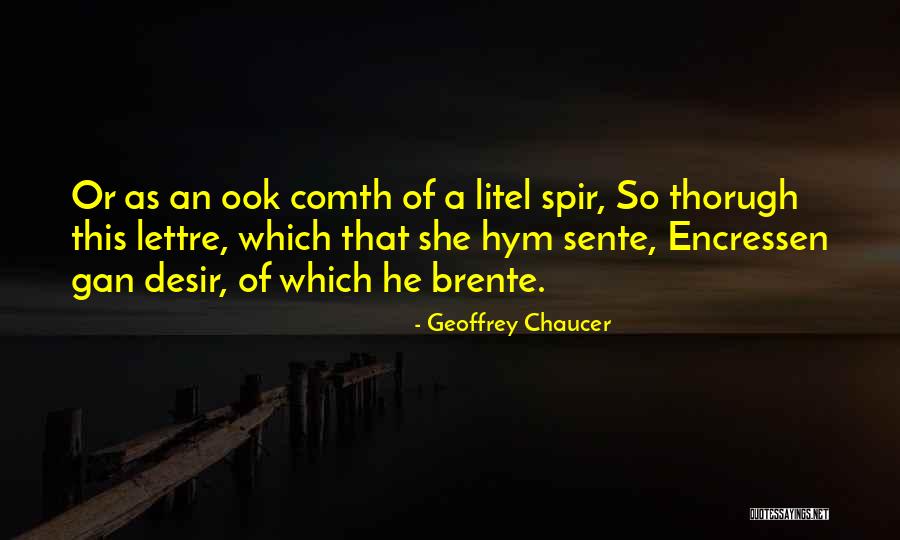 Desir Quotes By Geoffrey Chaucer Desir Quotes By Geoffrey Chaucer
