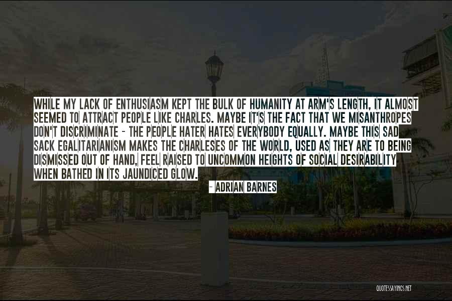 Desirability Quotes By Adrian Barnes Desirability Quotes By Adrian Barnes